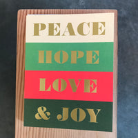 Peace Hope Love & Joy/Box