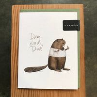 Father's Day - Dam good Dad