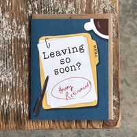 Leaving so soon?