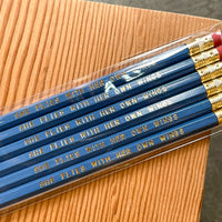 She Flies With Her Own Wings Pencil Set
