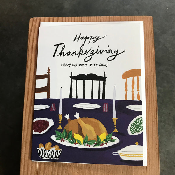 Thanksgiving - From our home to yours